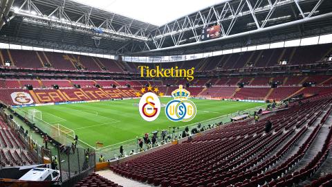 Ticketing: Galatasaray - Union